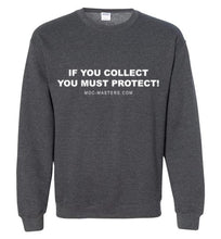 Load image into Gallery viewer, MOC Masters Sweatshirt with Slogan