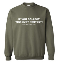Load image into Gallery viewer, MOC Masters Sweatshirt with Slogan